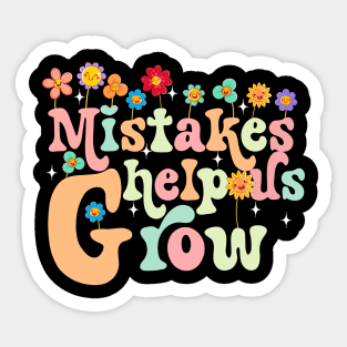 Mistakes help us grow Sticker